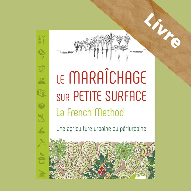 Le maraîchage sur petite surface – La French method – Livre – Christian Carnavalet – Editions Terran - Image 7