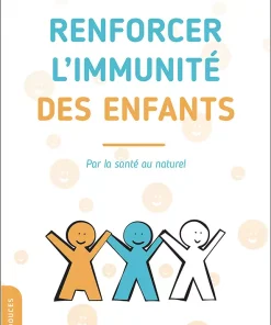 Renforcer l’immunité des enfants