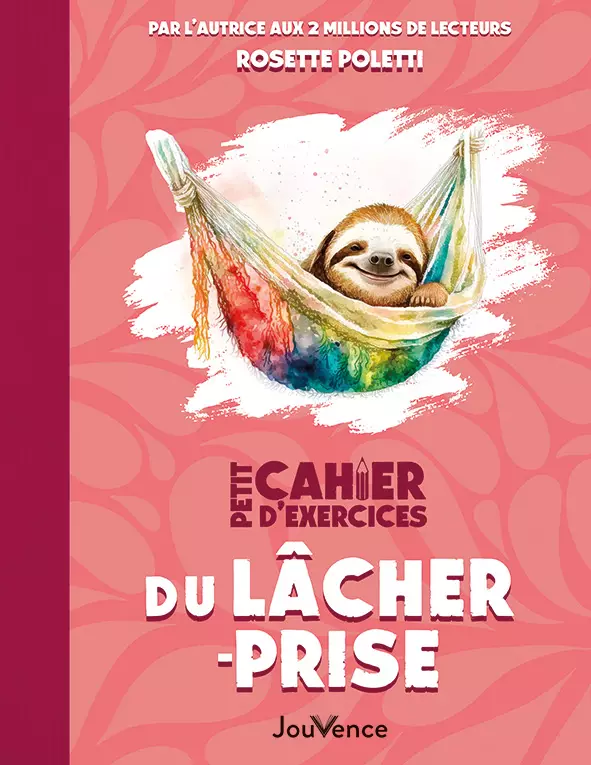 Petit Cahier d’exercices du lâcher-prise