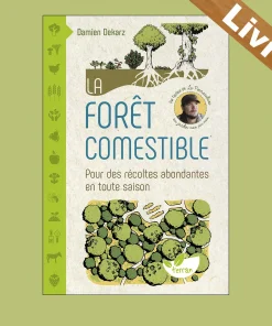 Livre La forêt comestible – Dekarz Damien